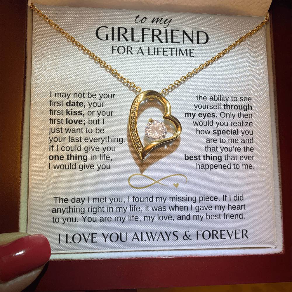 To My Girlfriend For A Lifetime - I May Not Be Your First Date Heart Necklace with Message Card