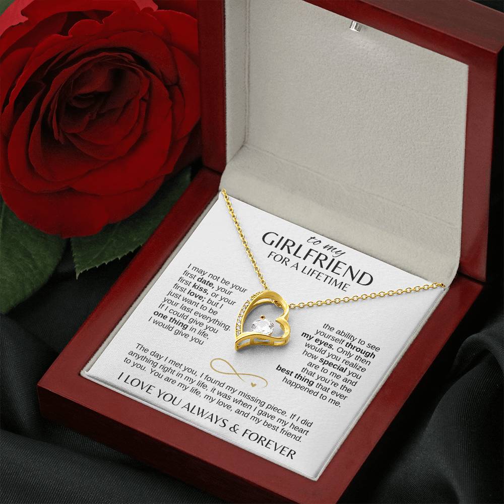 To My Girlfriend For A Lifetime - I May Not Be Your First Date Heart Necklace with Message Card