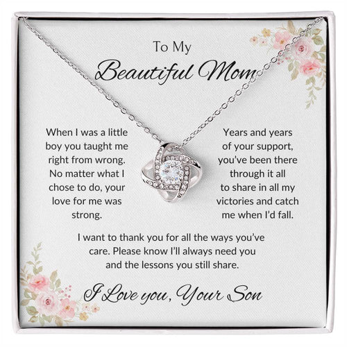 To My Beautiful Mom - When I Was a Little Boy Love Knot Necklace with Message Card